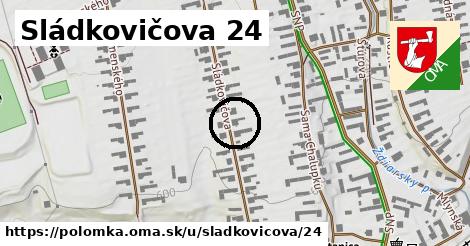 Sládkovičova 24, Polomka