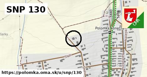 SNP 130, Polomka