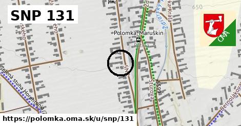 SNP 131, Polomka