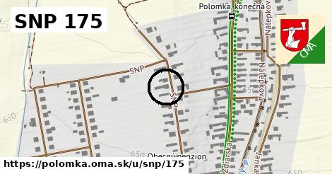 SNP 175, Polomka