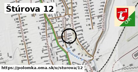 Štúrova 12, Polomka