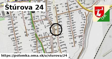 Štúrova 24, Polomka