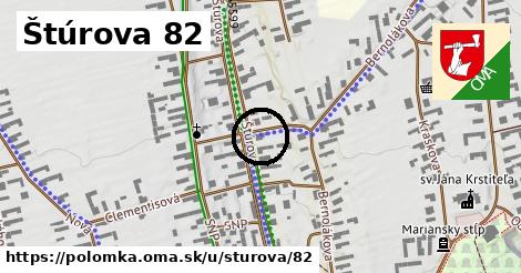 Štúrova 82, Polomka