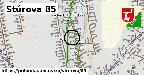 Štúrova 85, Polomka