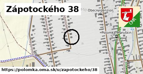 Zápotockého 38, Polomka