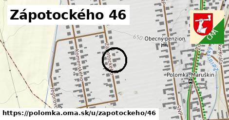 Zápotockého 46, Polomka