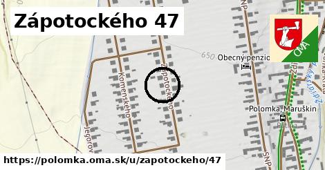 Zápotockého 47, Polomka