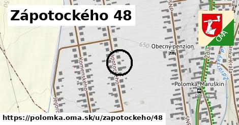 Zápotockého 48, Polomka