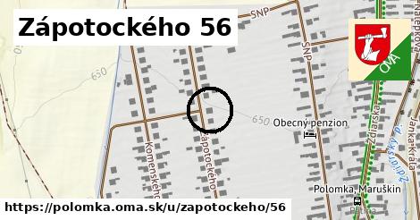 Zápotockého 56, Polomka