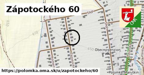 Zápotockého 60, Polomka