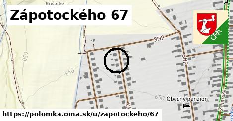 Zápotockého 67, Polomka