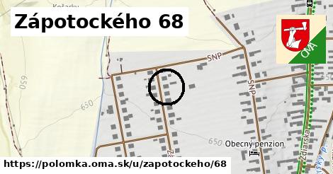 Zápotockého 68, Polomka