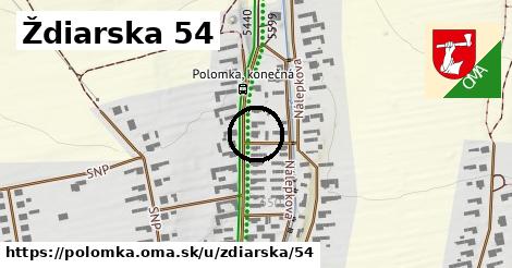 Ždiarska 54, Polomka