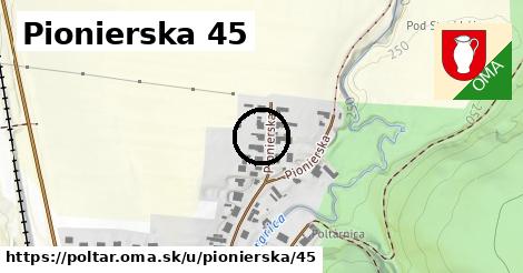 Pionierska 45, Poltár