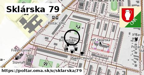 Sklárska 79, Poltár