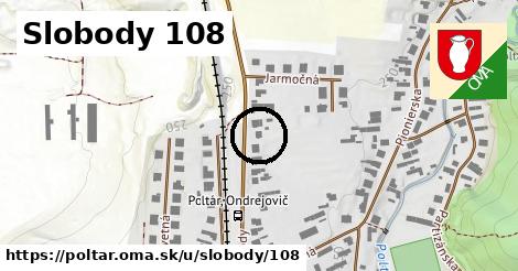 Slobody 108, Poltár