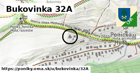 Bukovinka 32A, Poniky