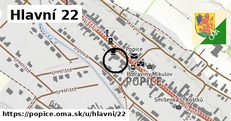 Hlavní 22, Popice