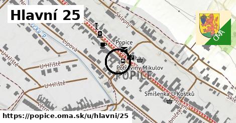 Hlavní 25, Popice