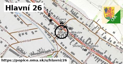 Hlavní 26, Popice