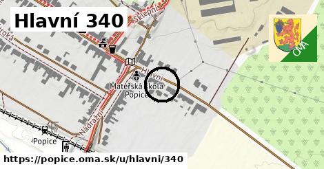 Hlavní 340, Popice