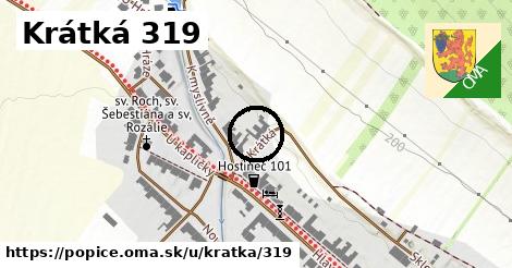 Krátká 319, Popice