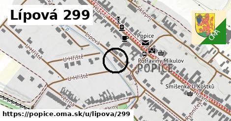 Lípová 299, Popice