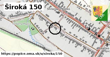 Široká 150, Popice