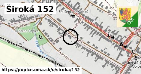 Široká 152, Popice