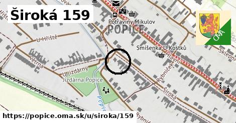 Široká 159, Popice