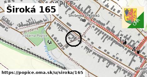 Široká 165, Popice