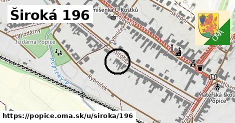 Široká 196, Popice