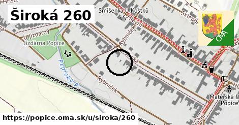 Široká 260, Popice