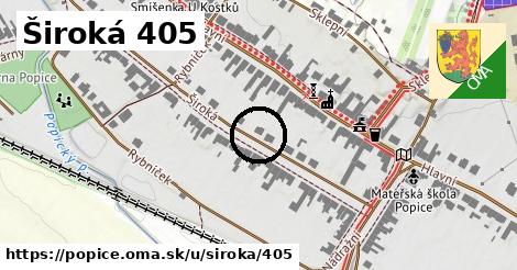 Široká 405, Popice