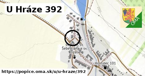 U Hráze 392, Popice
