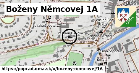 Boženy Němcovej 1A, Poprad