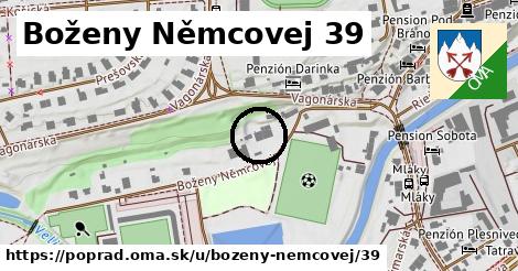 Boženy Němcovej 39, Poprad