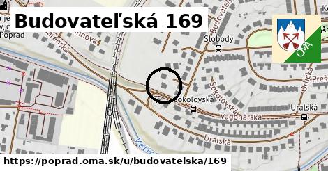 Budovateľská 169, Poprad