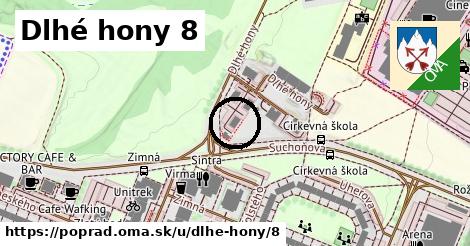 Dlhé hony 8, Poprad