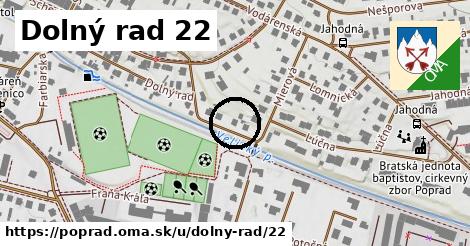 Dolný rad 22, Poprad