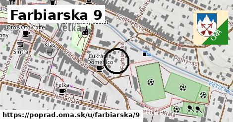 Farbiarska 9, Poprad