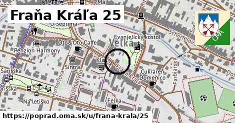 Fraňa Kráľa 25, Poprad