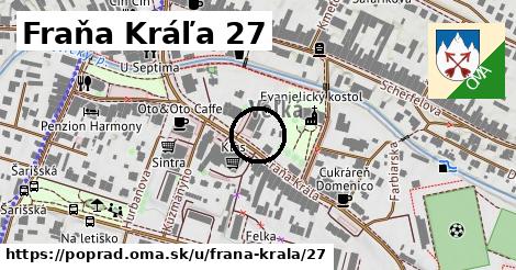 Fraňa Kráľa 27, Poprad