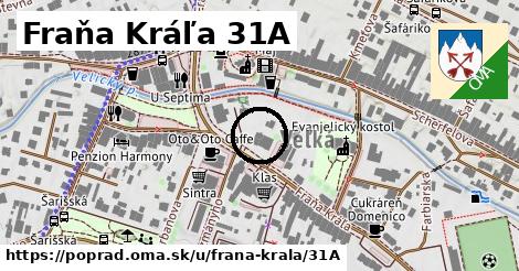 Fraňa Kráľa 31A, Poprad