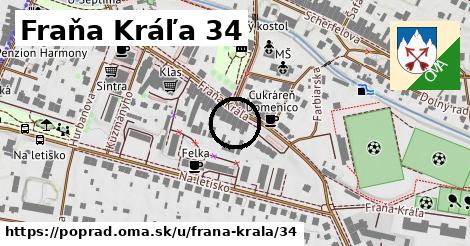 Fraňa Kráľa 34, Poprad