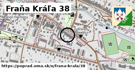 Fraňa Kráľa 38, Poprad