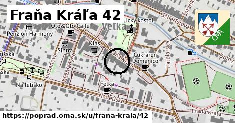 Fraňa Kráľa 42, Poprad