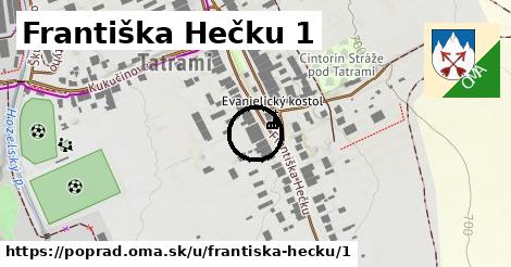 Františka Hečku 1, Poprad