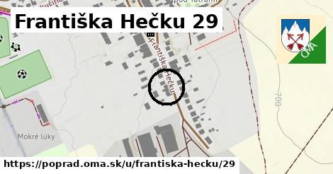 Františka Hečku 29, Poprad