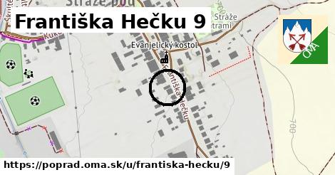 Františka Hečku 9, Poprad